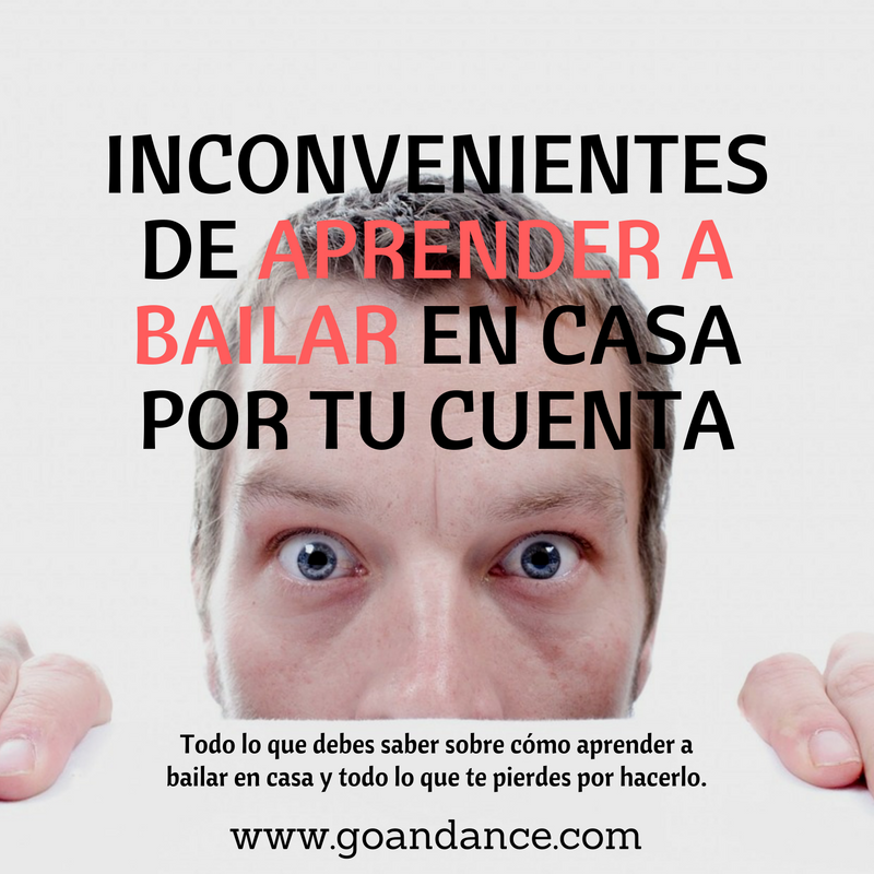 inconvenientes de aprender a bailar en casa